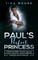 Paul's Perfect Princess
