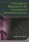 A Disciplinary Blueprint for the Assessment of Information Literacy