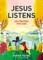 Jesus Listens: 365 Prayers for Kids