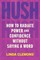 Hush
