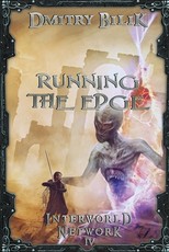 Running the Edge (Interworld Network Book #4)