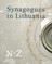 Synagogues in Lithuania. A Catalogue N - Ž