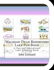 Walshaw Dean Reservoirs Lake Fun Book