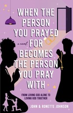 When the Person You Prayed for Becomes the Person You Pray With