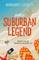 Almost a Suburban Legend