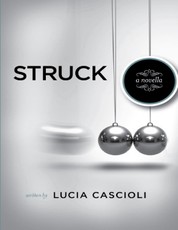 Struck: A Novella