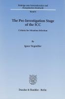 The Pre-Investigation Stage of the ICC