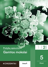 Gamtos mokslai. Pratybų sąsiuvinis 5 klasei, 2 dalis, serija Horizontai Gamtos mokslai. Pratybų sąsiuvinis 5 klasei, 2 dalis, serija Horizontai