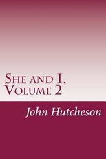 She and I, Volume 2