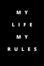 My Life My Rules