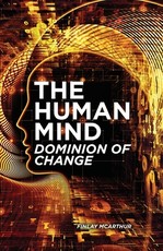 The Human Mind, Dominion of Change