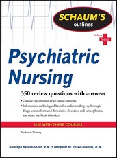 Schaum's Outlines: Psychiatric Nursing