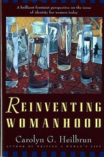 Reinventing Womanhood