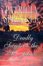 Deadly Secrets On The St. Johns