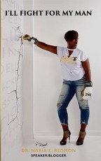 I'll Fight For My Man