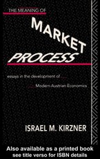The Meaning of the Market Process