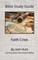 Bible Study Guide -- Faith Crisis
