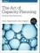 The Art of Capacity Planning