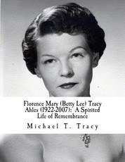 Florence Mary (Betty Lee) Tracy Ahles