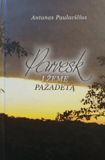 Parvesk į žemę pažadėtą