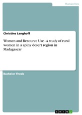 Women and Resource Use - A study of rural women in a spiny desert region in Madagascar