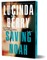 Saving Noah (Deluxe Edition)