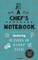 A Chef's Notebook