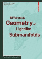 Differential Geometry of Lightlike Submanifolds