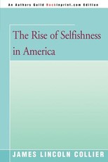 The Rise of Selfishness in America