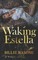 Waking Estella