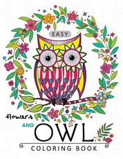Easy Flowers and Owl Coloring Book