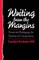 Writing from the Margins