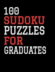 100 Sudoku Puzzles For Graduates