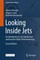 Looking Inside Jets