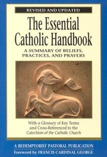 The Essential Catholic Handbook