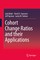 Cohort Change Ratios and their Applications