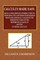 Calculus Made Easy - Being a Very-Simplest Introduction to Those Beautiful Methods of Reckoning Which Are Generally Called by the TERRIFYING NAMES of the Differential Calculus and the Integral Calculus