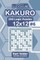Sudoku Kakuro - 200 Logic Puzzles 12x12 (Volume 6)