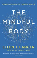 The Mindful Body