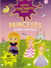 Princesės. Įdomios užduotėlės. Tamsoje šviečiantys lipdukai