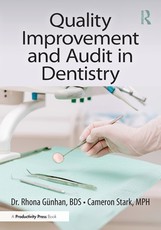 Quality Improvement and Audit in the Dental Practice
