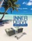How to Unlock Your Inner Drive: Highly Effective Strategies to Transform Any Aspect of Your Life