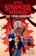 Stranger Things: The First Shadow--An Adaptation (Graphic Novel)