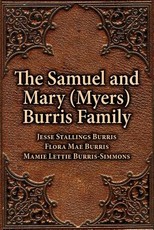 The Samuel & Mary (Myers) Burris Family