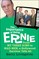 Importance of Being Ernie