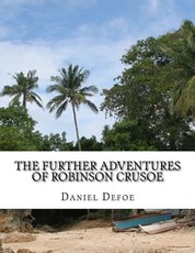 The Further Adventures of Robinson Crusoe