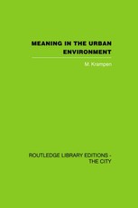 Krampen, M: Meaning in the Urban Environment