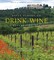 Fifty Places to Drink Wine Before You Die