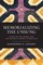 Memorializing the Unsung