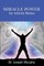 Miracle Power for Infinite Riches